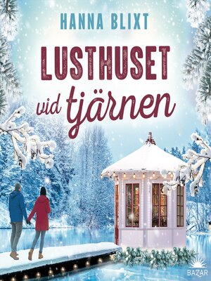 cover image of Lusthuset vid tjärnen